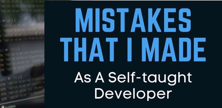Mistake I made in my coding journey